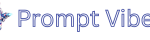 Prompt Vibes – Trending AI Prompts for Creative Image Generation